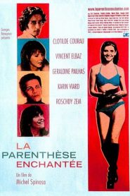 La Parenthèse enchantée