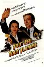 Tout feu, tout flamme