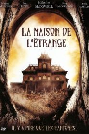 La maison de l’étrange