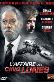 L’affaire des cinq lunes