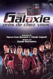 Dans une galaxie près de chez vous, le film