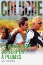 La vengeance du serpent à plumes