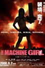 The Machine girl
