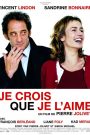 Je crois que je l’aime