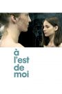 À l’est de moi