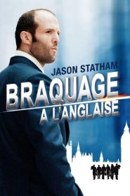 Braquage à l’anglaise