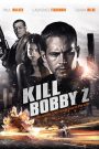 Kill Bobby Z