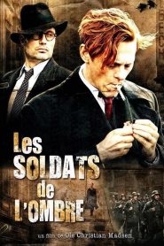 Les soldats de l’ombre