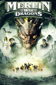 Merlin et la Guerre des dragons