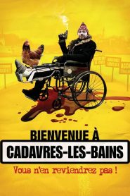Bienvenue à Cadavres-Les-Bains