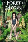La forêt de Miyori