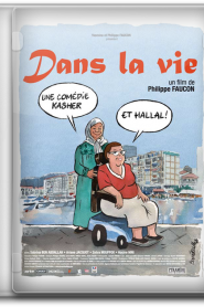 Dans la vie