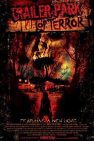 Trailer park of terror
