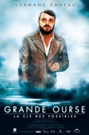 Grande ourse – La clé des possibles