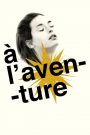 À l’aventure