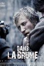 Dans la brume