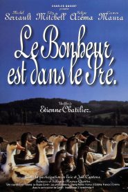 Le bonheur est dans le pré
