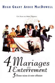 4 mariages & 1 enterrement