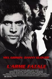 L’Arme Fatale