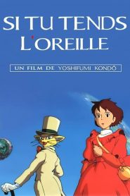 Si tu tends l’oreille