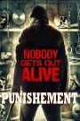 Punishment – Nobody Gets Out Alive
