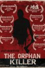 The Orphan Killer