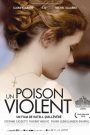 Un poison violent