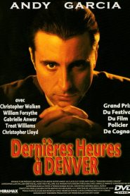 Dernières heures à Denver