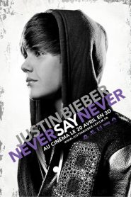 Justin Bieber: Never Say Never