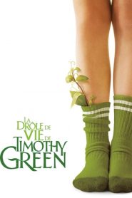 La drôle de vie de Timothy Green