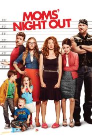 Moms’ Night Out