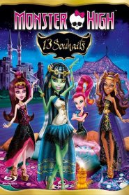 Monster High – 13 souhaits