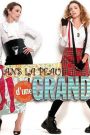 Dans la peau d’une grande