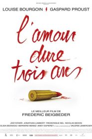 L’amour dure trois ans