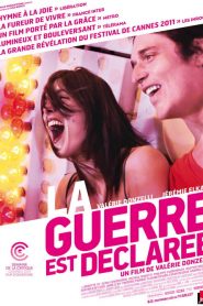 La guerre est déclarée