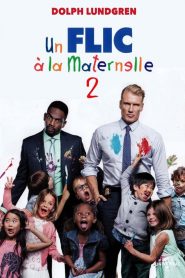 Un flic à la maternelle 2