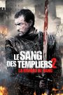Le sang des templiers 2 – La rivière de sang