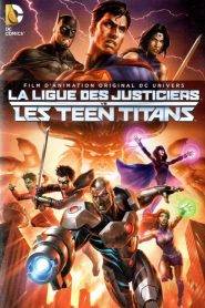 La Ligue des justiciers vs les Teen Titans