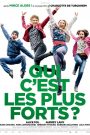 Qui c’est les plus forts ?