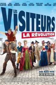 Les Visiteurs : La Révolution