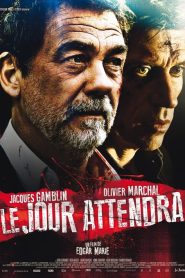 Le Jour attendra