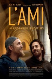 L’ami: François d’Assise et ses fréres