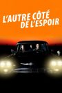 L’Autre côté de l’espoir