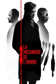 La mécanique de l’ombre