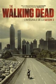 The Walking Dead: Saison 1