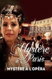Mystère à l’Opéra