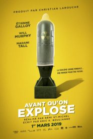 Avant qu’on explose