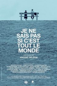 Je ne sais pas si c’est tout le monde