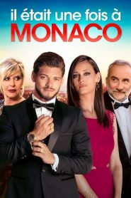 Il était une fois à Monaco