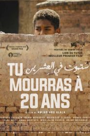 Tu mourras à 20 ans